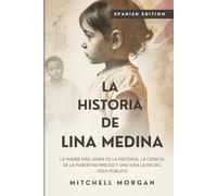 La Historia de Lina Medina: La madre más joven de la historia, la ciencia de la pubertad precoz y una vida lejos del foco público