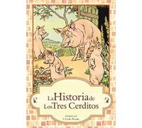 La Historia De Los Tres Cerditos