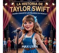 La Historia De Taylor Swift: Quién Convirtió Las Palabras En Música?