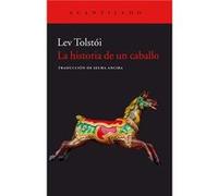 La Historia De Un Caballo - [Livre en VO] Tolstoi, Lev (Auteur)