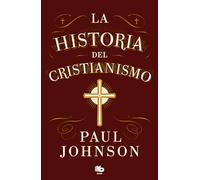 La historia del cristianismo / History of Christianity