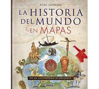 Historia Del Mundo En Mapas Unkown (Auteur)