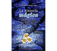 La historia magica/ The Magic History, Biblioteca Del Secreto/ Secret Library F. Van Rensselaer Dey (Auteur)