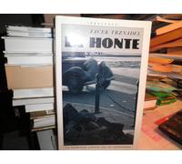 La Honte - Des Intellectuels Polonais Face Au Communisme, Entretiens Avec Jerzy Andrzejewski, Jacek Bocheânski, Marian Brandys - Et Al