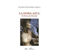 La Hora Azul - El París De Olavide
