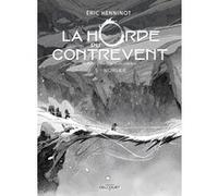 Eric Henninot – La Horde du contrevent T05 – Édition NB – Relié (Bande dessinée)