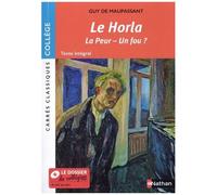 La Horla - Suivi De La Peur, Un Fou ?