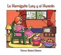 La Hormiguita Lucy y El Huracn Navarro-Talavera, Carmen (Auteur)