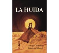 La Huida