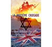 La Huitième Croisade