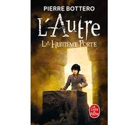 La Huitième Porte (L'Autre, Tome 3)