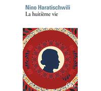 La huitième vie: (pour Brilka)