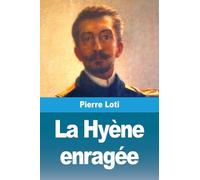 La Hyène enragée
