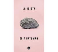 La Idiota - [Livre en VO] Batuman, Elif (Auteur)