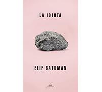 La idiota / The Idiot