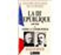La IIIe République, 1870-1895 François Broche (Auteur)