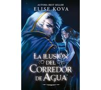 La ilusión del corredor del agua/ Water's Wrath