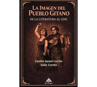 La imagen del Pueblo Gitano: De la literatura al cine