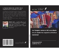 La Imagen Sonora Del Acordeón En El Moderno Espacio Artístico Nacional