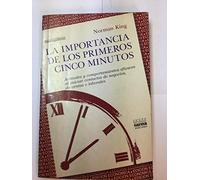 La importancia de los primeros cinco minutos