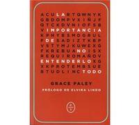 La Importancia De No Entenderlo Todo - [Livre en VO] Paley, Grace (Auteur)
