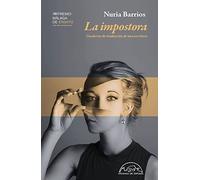 La impostora: Cuaderno de traducción de una escritora