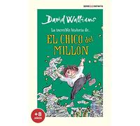 La increíble historia de... - El chico del millón (edición escolar)
