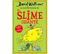 La increíble historia de... - El slime gigante