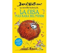 La Increíble Historia De... La Cosa Más Rara Del Mundo / Fing