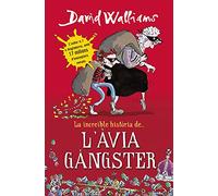 L´Avia Gangster Walliams, David (Auteur)