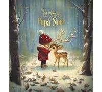 La infancia de Papa Noel