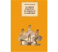 La inflexión posmoderna: los márgenes de la modernidad