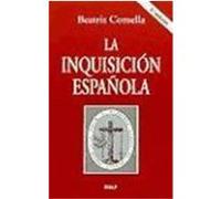 La Inquisicion Espanola Beatriz Comella (Auteur)