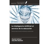 La Inteligencia Artificial al servicio de la educación: Nueva perspectiva para la enseñanza y el aprendizaje