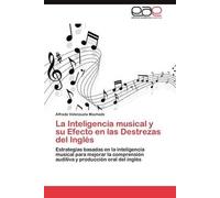 La Inteligencia Musical Y Su Efecto En El Aprendizaje Del Inglés