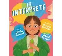 La Intérprete (The Interpreter Spanish Edition)
