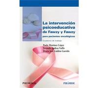 La Intervención Psicoeducativa De Fawzy Y Fawzy Para Pacientes Oncológicos - [Livre en VO] Martínez, Paula, Andreu, Yolanda (Auteur)