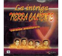 La Intriga Tierra Caliente (Corazon Aventurero)