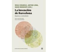 La invención de Barcelona: Rupturas y continuidades