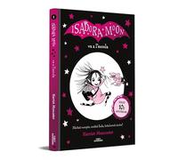 La Isadora Moon 1 - La Isadora Moon va a l'escola (edició 10er anniversari): Un llibre màgic amb purpurina a la coberta!