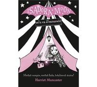 La Isadora Moon 2 - La Isadora Moon se'n va d'excursió: Un llibre màgic amb purpurina a la coberta!