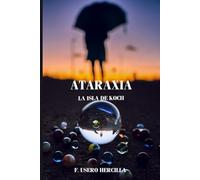 La isla de Koch: Ataraxia
