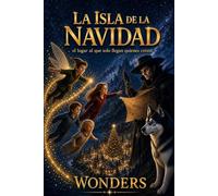La isla de la Navidad: El lugar al que solo llegan quienes creen
