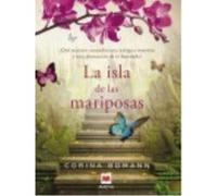 La Isla De Las Mariposas - BOMANN, CORINA Bomann, Corina (Auteur)
