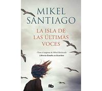 La isla de las últimas voces