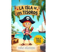 La Isla de los Tesoros: Elige tu propia aventura