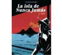 La Isla De Nunca Jamas (Los Viajes De Juan Sin Tierra 02) ***2Âª Edicion*** - JAVIER DE ISUSI, Javier De Isusi, (Auteur)
