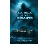 La Isla y El Gigante