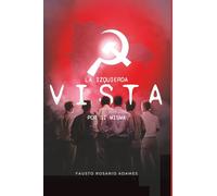 La izquierda vista por sí misma