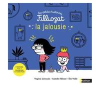 Isabelle Filliozat – La jalousie – 3 Histoires pour la comprendre et s'aimer plus – Nathan